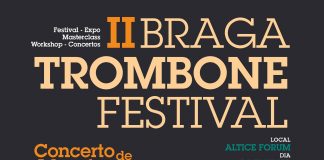 Braga acolhe segunda edição do Festival do Trombone